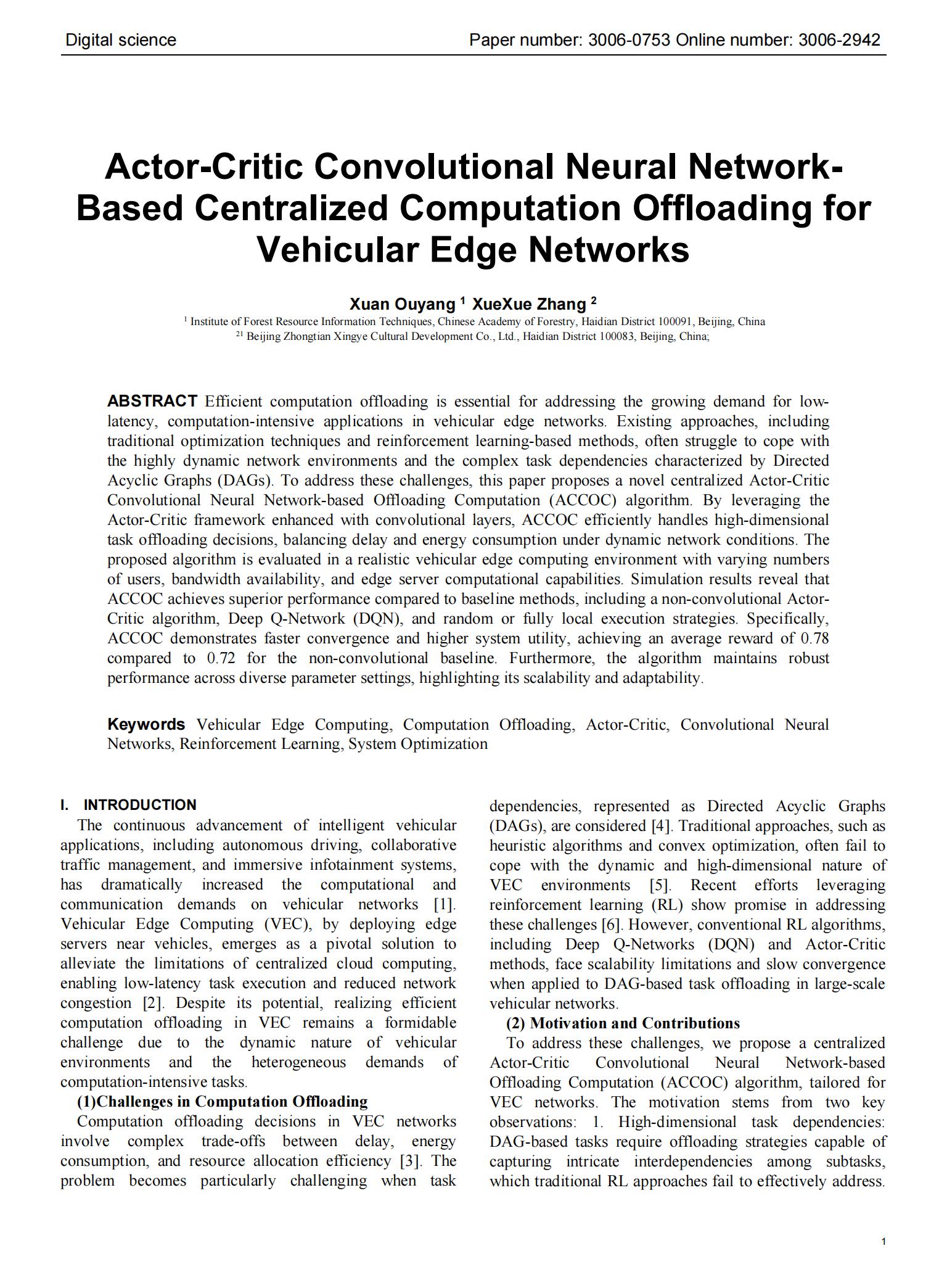 Actor-Critic Convolutional Neural Network-Based Centralized Computation Offloading for Vehicular Edge Networks